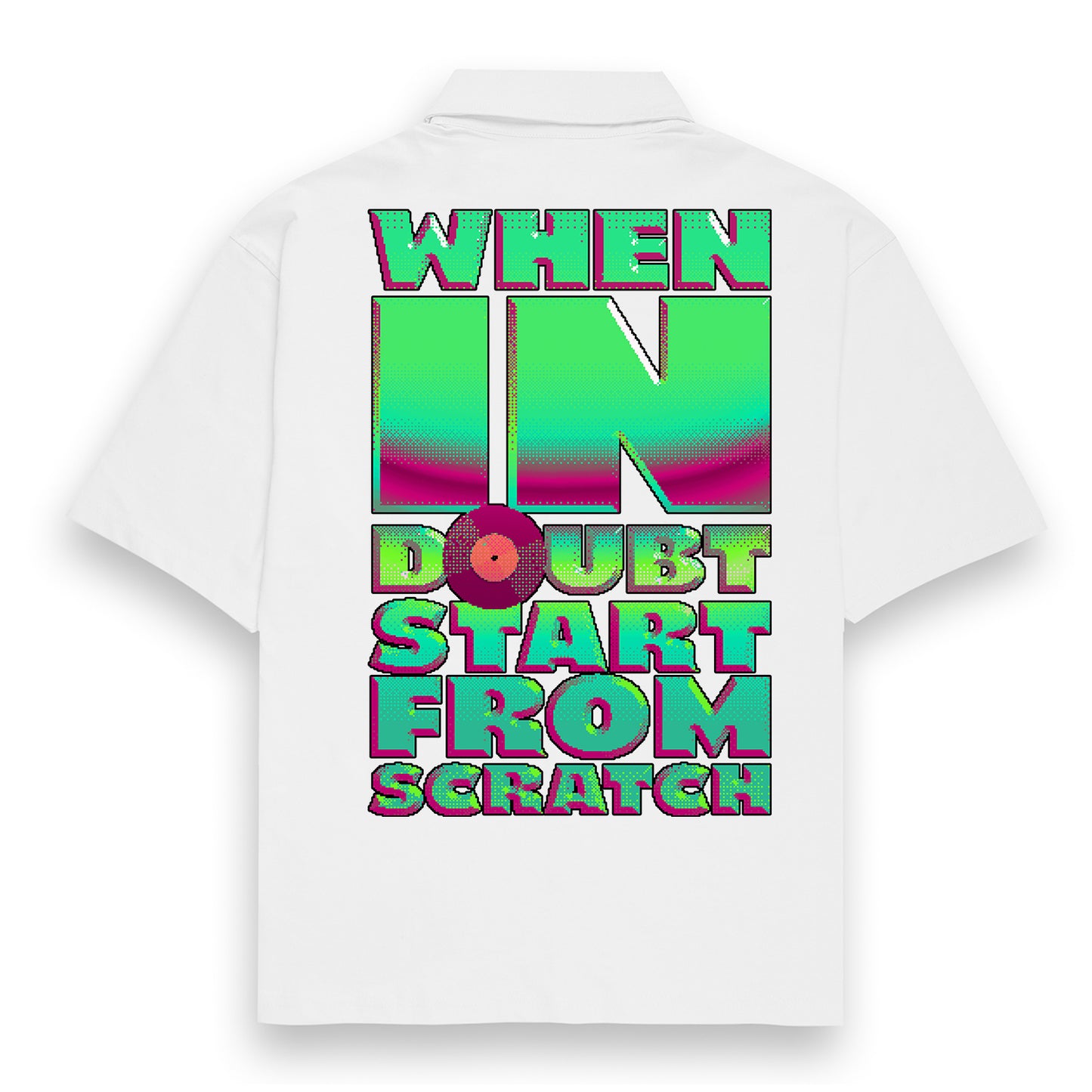 Qalakaar-Unisex-Printed-When_in_Doubt_Start_From_Scratch-White-B-Oversized-Shirt